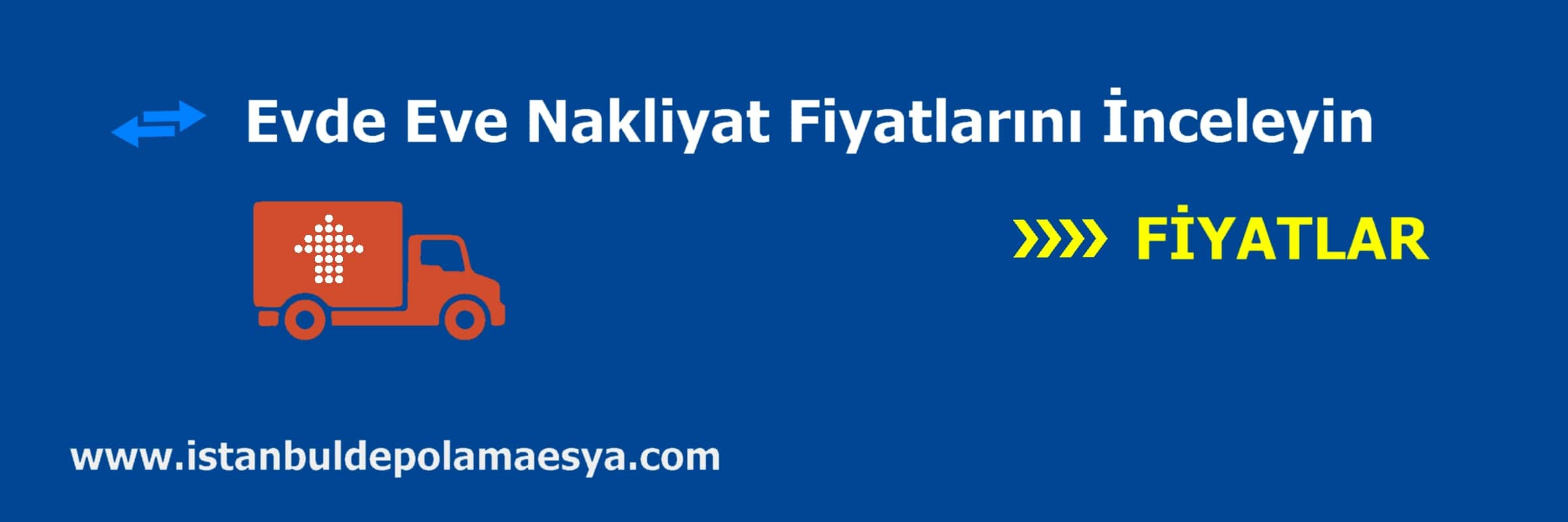 Anadolu Yakası Evden Eve Nakliyat Fiyatları
