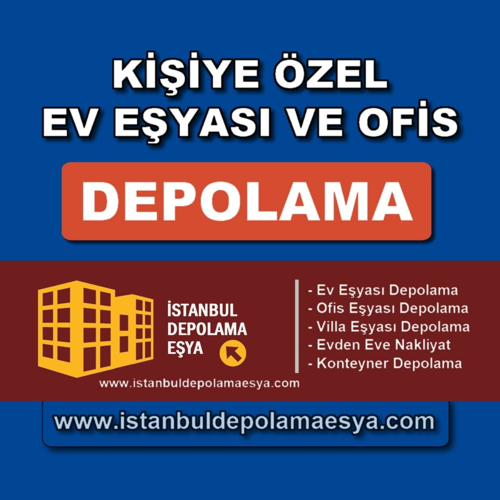 İstanbul Eşya Deposu Fiyatları