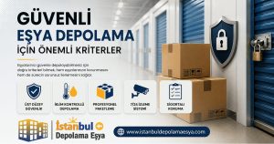 Güvenli eşya depolama kriterlerini gösteren modern depo alanı