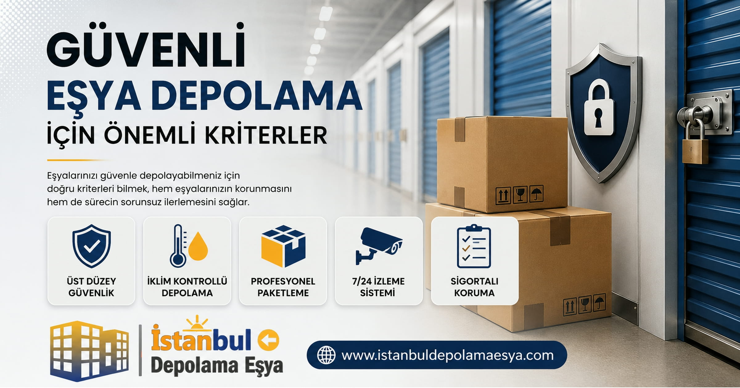 Güvenli eşya depolama kriterlerini gösteren modern depo alanı